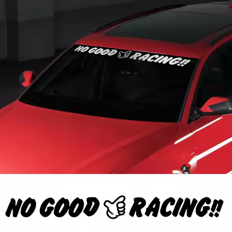 JDM Creative No Good Racing Graphics Decor Sticker Car Windshield Window Decal For Audi BMW Toyota V