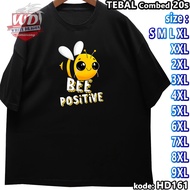 T-SHIRT POSITIVEBe ML XL 2XL 3XL 4XL 5XL 6XL 7XL 8XL 9XL T-SHIRT JUMBO SIZEBIG HD161