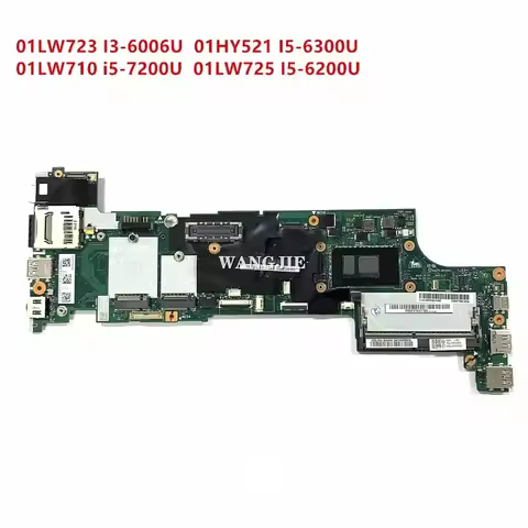 For Lenovo ThinkPad X270 Laptop Motherboard With 01LW729 01HY521 01LW710 01LW725 01LW724 DX270 NM-B0