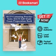 IELTS Listening Practice Tests: IELTS Self-Study Exam Preparation Book - 9781949282221