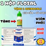 1 hộp flosal d 10 lọ hổ trợ cho gà hen khẹt khò khè chảy mũi sưng phù đầu trên gà đá gà chọi