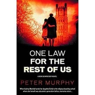 One Law For The Rest Of Us by Peter Murphy (UK edition, paperback)