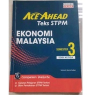 ACE AHEAD STPM [EKONOMI MALAYSIA] SEM 3