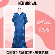 HARINI. KAFTAN VIRAL - BATIK VIRAL - SELESA - NEW DESIGN - MAMPU MILIK