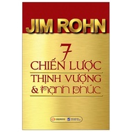 Sách Hay - 7 Chiến Lược Thịnh Vượng Và Hạnh Phúc - Jim Rohn