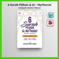 [READYSTOCK] BUKU 6 SURAH PILIHAN &amp; AL-MA’THURAT (Ustazah Asma' Harun) | GALERI ILMU | HOUSE OF BUKU