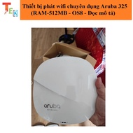 Dedicated wifi transmitter Aruba 325 (RAM-512MB - OS8 - Read description)