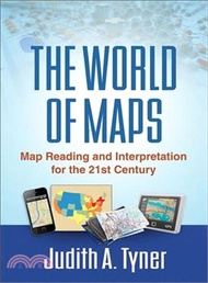 The World of Maps ─ Map Reading and Interpretation for the 21st Century