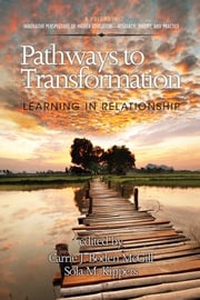 Pathways to Transformation Sola M. Kippers