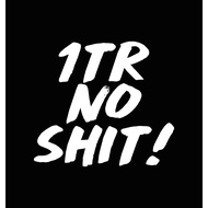 STICKER CUTTING 1TR NO SHIT