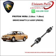 PROTON WIRA (1.6cc / 1.8cc) DRIVESHAFT C.V ASSY (PIECE)