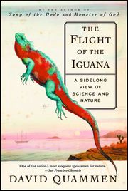 The Flight of the Iguana David Quammen
