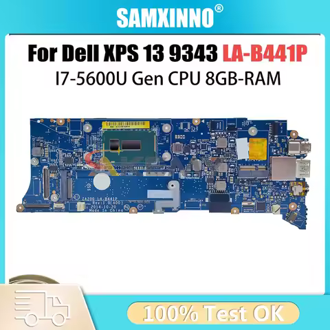 For Dell XPS 9343 P54G Notebook Mainboard LA-B441P I5-5200U I7-5500U 4G RAM Laptop Motherboard Full 