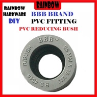 PVC REDUCING BUSH BBB BRAND (50X25MM , 80X40MM , 80X50MM)