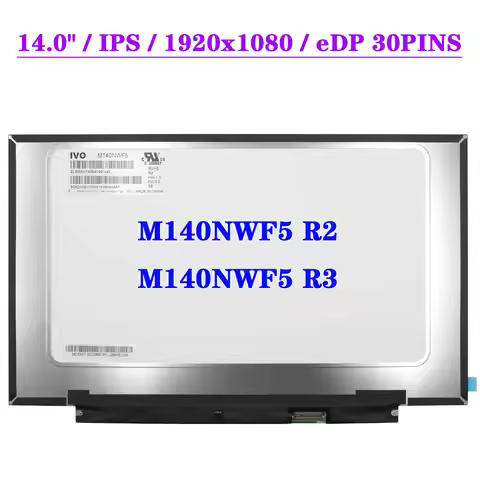M140NWF5 R2 Fit M140NWF5 R3 14.0 Inch Laptop Matrix Display Panel FHD 1920x1080 IPS LCD Screen EDP 3
