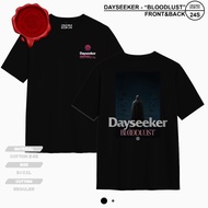 DAYSEEKER - CREATURE IN THE BLACK NIGHT "BLOODLUST" - REGULAR BAND TSHIRT - 24S COTTON COMBED