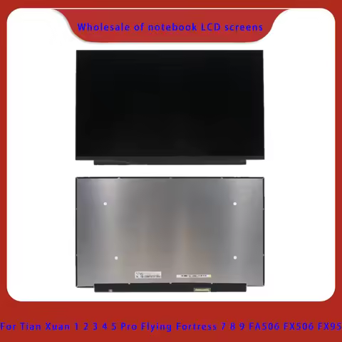 15.6 16 inch LCD screen suitable for Tianxuan 1 2 3 4 5 Pro Flying Fortress 7 8 9 FA506 FX506 FX95 s