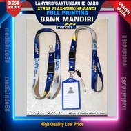 BANK MANDIRI-Lanyard Printing Gantungan Id Card-Strap (Paket Lengkap)