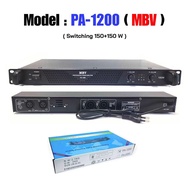 A-ONE เพาเวอร์แอมป์ 300วัตต์รุ่น PA-1200 Max Powet:150W*2 ที่ 8 โอมป์ 2CH รุ่นPA-1200