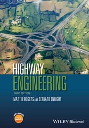 Highway Engineering Martin Rogers