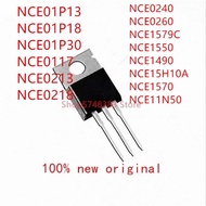 10PCS NCE01P13 NCE01P18 NCE01P30 NCE0117 NCE0213 NCE0218 NCE0240 NCE0260 NCE1579C NCE1550 NCE1490 NC