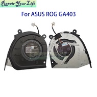 *Laptop CPU GPU Fan Cooler Radiator For ASUS ROG Zephyrus G14 GA403 GA403UV GA403UI GA403UU FSA1 FSA