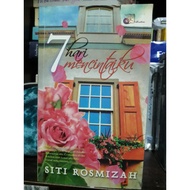 Novel (7 hari mencintaiku) - Siti Rosmizah