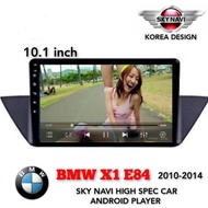 BMW X1 E84 2010-2014 SKY NAVI HIGH SPEC CAR ANDROID PLAYER