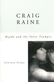 Haydn and The Valve Trumpet Craig Raine