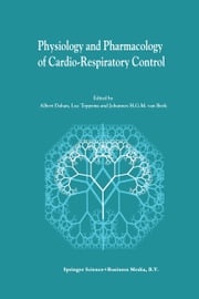 Physiology And Pharmacology of Cardio-Respiratory Control Albert Dahan