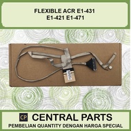 Flexible ACR E1-431 E1-421 E1-471 P/N-DD0ZQSLC000