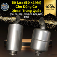 Bô Lửa (Bô xã khí) Cho Động Cơ Diesel Trung Quốc [D6 D8 D12 D15D22 D24 D28 D30]