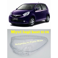 MYVI LAGI BEST 11-14 HEADLAMP COVER CASING LENS