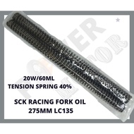 SCK RACING FORK OIL 275MM LC135 (20W/60ML TENSION SPRING 40%)