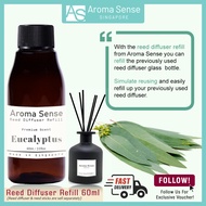 Aroma Sense Eucalyptus Scent Reed Diffuser Refill (60ml) Fresh &amp; Long Lasting Fragrance, Aromatherapy Essential Oil Scent