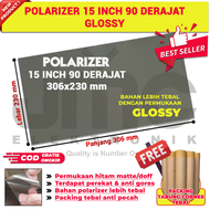 POLARIZER LCD 15 INC 90 DERAJAT POLARIS POLARIZED POLARISER 15” 90DERAJAT 306 - 230 MM