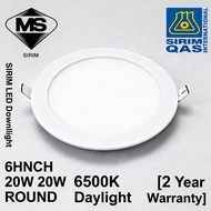 SIRIM LED Downlight 6 Inch 20W Round｜6500K Daylight｜Lampu Downlight｜Energy Saving｜2 Years Warranty