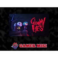 GLOOMY EYES    (PS5)