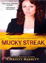 Mucky Streak