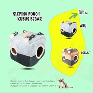 SLEEPING POUCH MODEL KUBUS BESAR HEWAN SUGAR GLIDER, TUPAI TERBANG-DUA LORONG