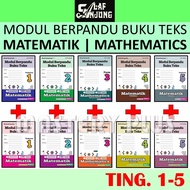 MODUL BERPANDU BUKU TEKS MATEMATIK | MATHEMATICS TINGKATAN 1 2 3 4 5 INOVASI 11 INTERAKSI ERA AI 202