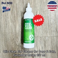 20%SaleEXP06/25 Pet MD® Otic Clean Ear Cleaner for Dogs & Cats Cucumber Melon 237 ml ผลิตภัณฑ์ทำความ