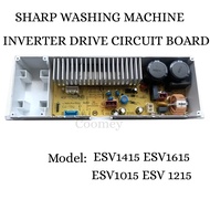 SHARP ESV1415 ESV1615  ESV 1015 ESV 1215 INVERTER DRIVE CIRCUIT BOARD