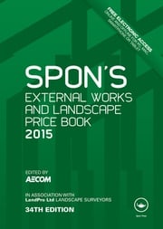 Spon's External Works and Landscape Price Book 2015 AECOM