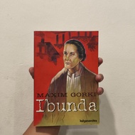 Ibunda - Maxim Gorki (Penerjemah: Pramoedya Ananta Toer) - Kalyanamitra