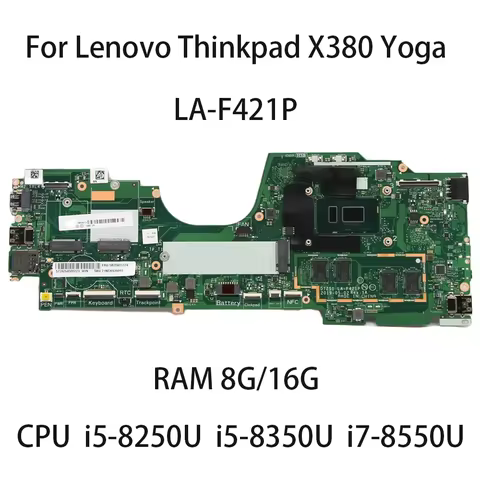 Laptop Motherboard For Lenovo ThinkPad X380 Yoga LA-F421P With CPU I5 8250U 8350U I7 8550U RAM 8G/16