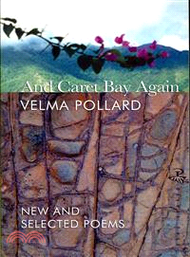 And Caret Bay Again ― New and Selected Poems