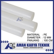 Nylon/Polyethylene Rod (PE Rod) Dia. 12 mm x 1000 mm