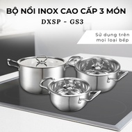 Bộ nồi Inox 304 đáy từ DAELUX DXSP-GS3 (3 nồi)
