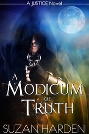 A Modicum of Truth (Justice #2) Suzan Harden